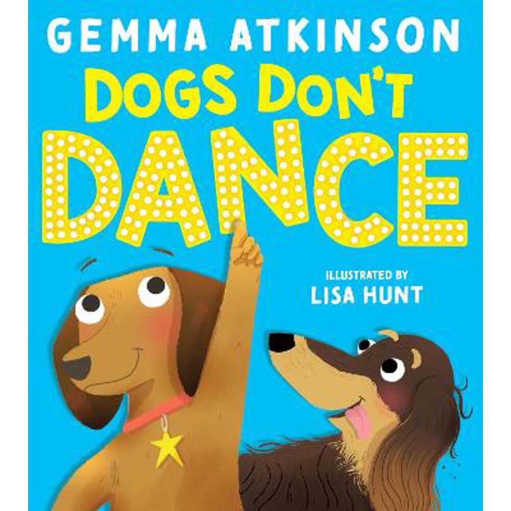 Dogs Don't Dance (Paperback) - Gemma Atkinson
